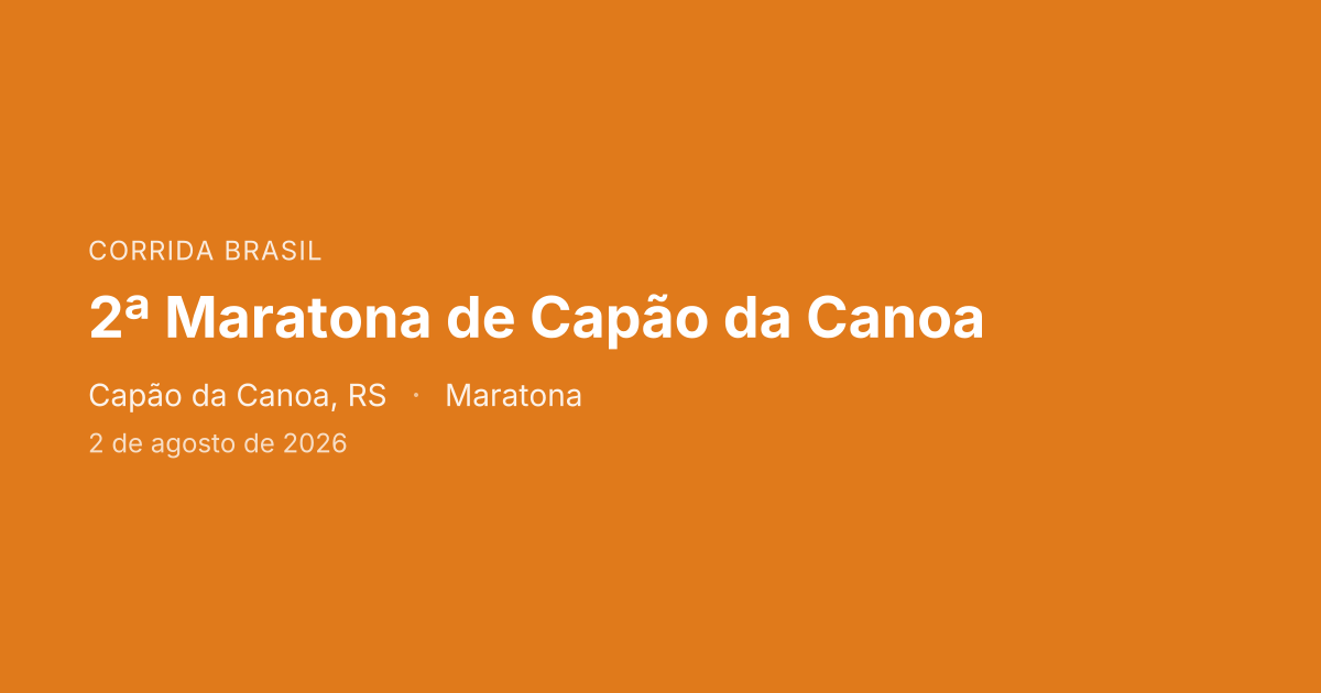 2ª Maratona de Capão da Canoa