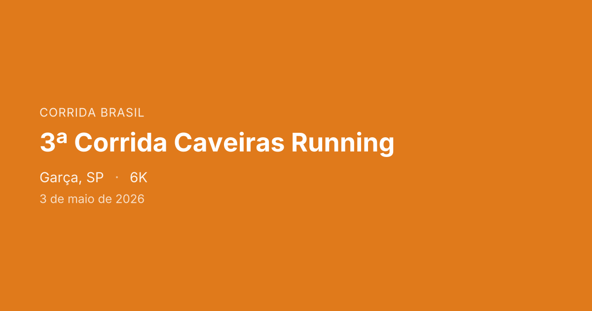 3ª Corrida Caveiras Running