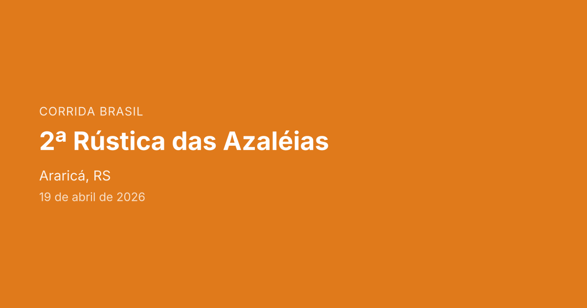 2ª Rústica das Azaléias