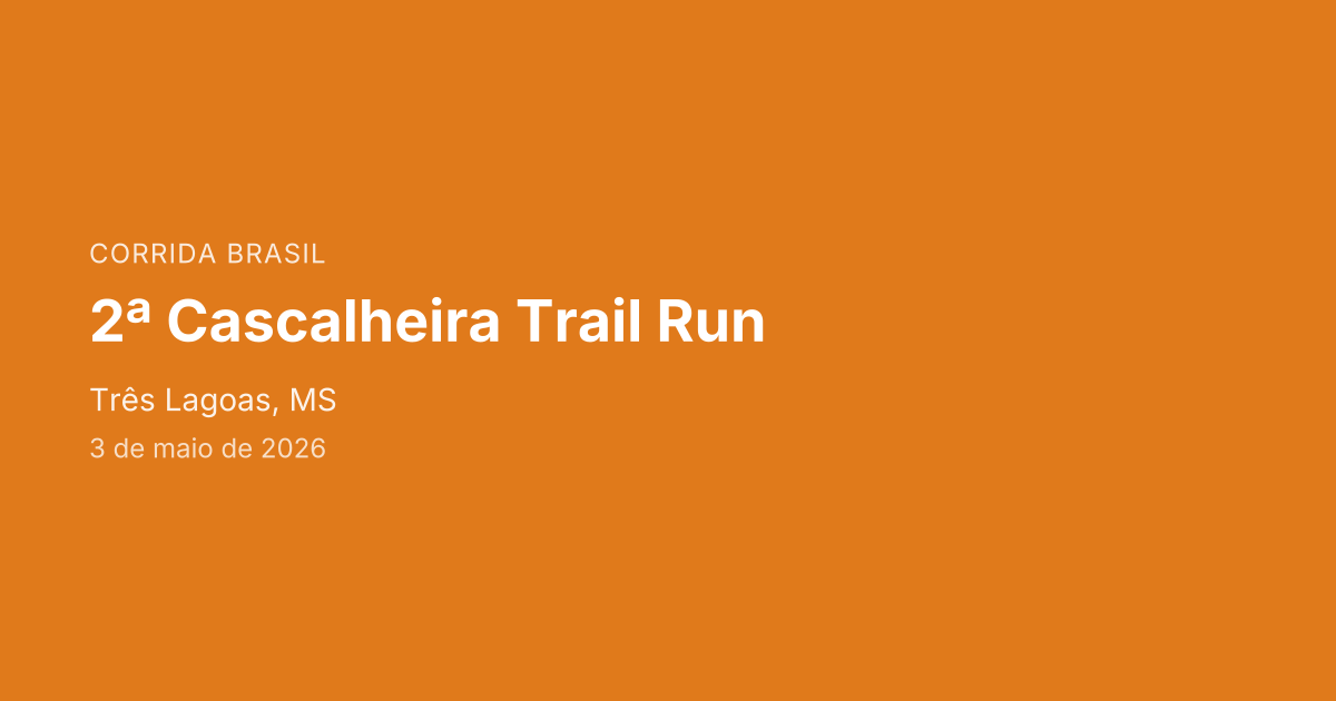 2ª Cascalheira Trail Run