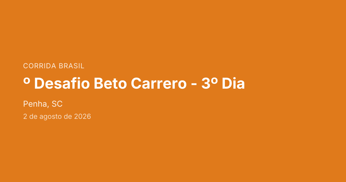 º Desafio Beto Carrero - 3º Dia