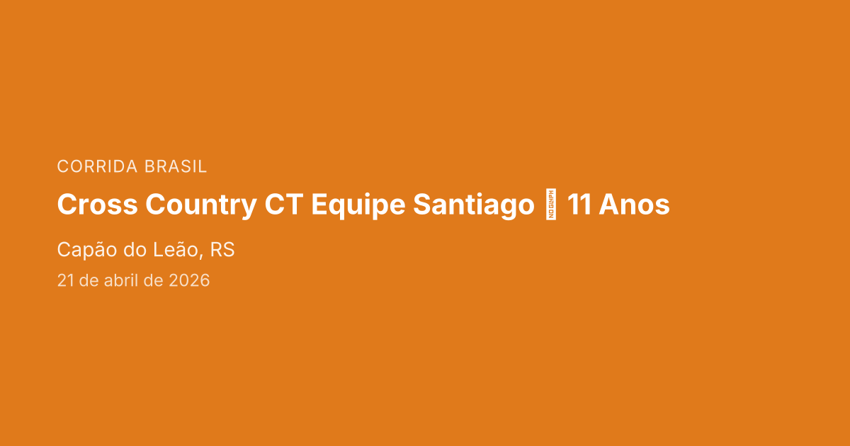 Cross Country CT Equipe Santiago  11 Anos