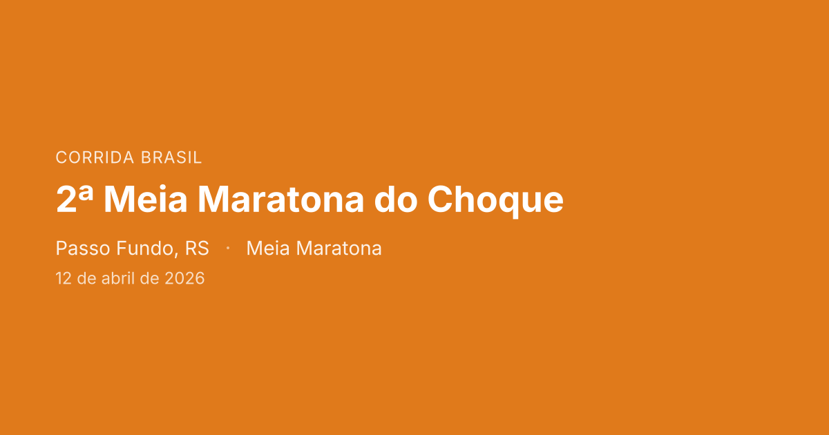 2ª Meia Maratona do Choque