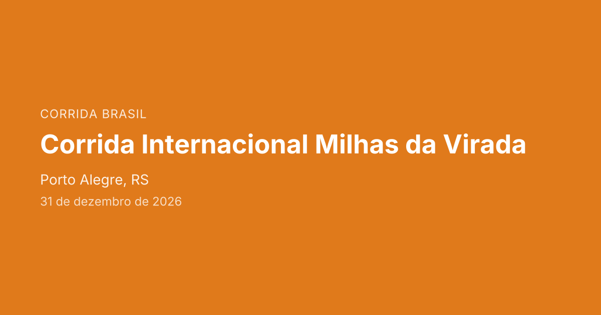 Corrida Internacional Milhas da Virada