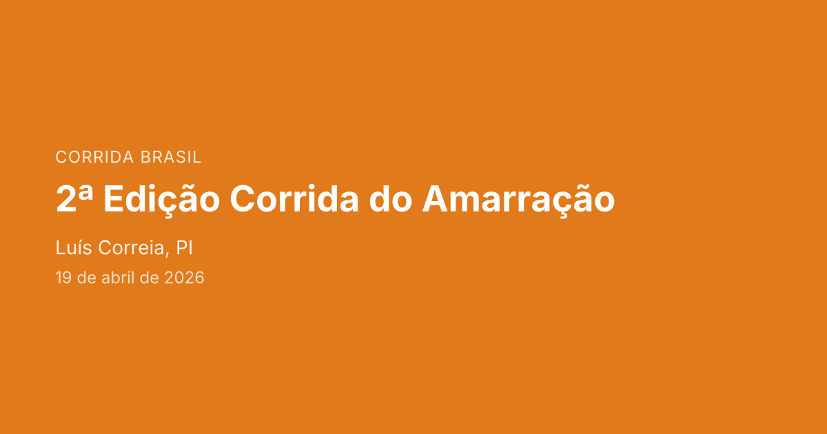2ª Edição Corrida do Amarração