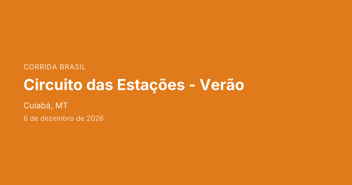 Circuito das Estações - Verão