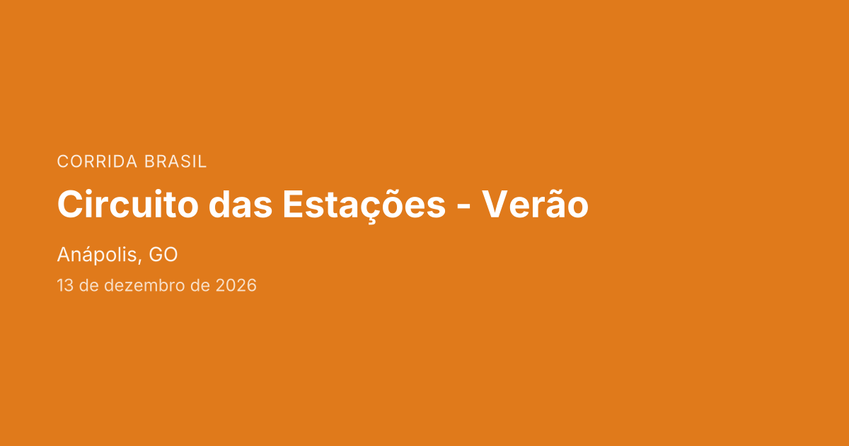 Circuito das Estações - Verão