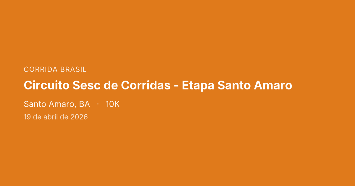 Circuito Sesc de Corridas - Etapa Santo Amaro