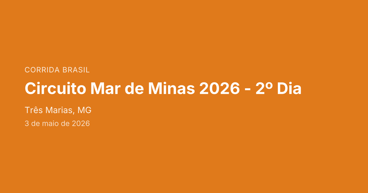 Circuito Mar de Minas 2026 - 2º Dia