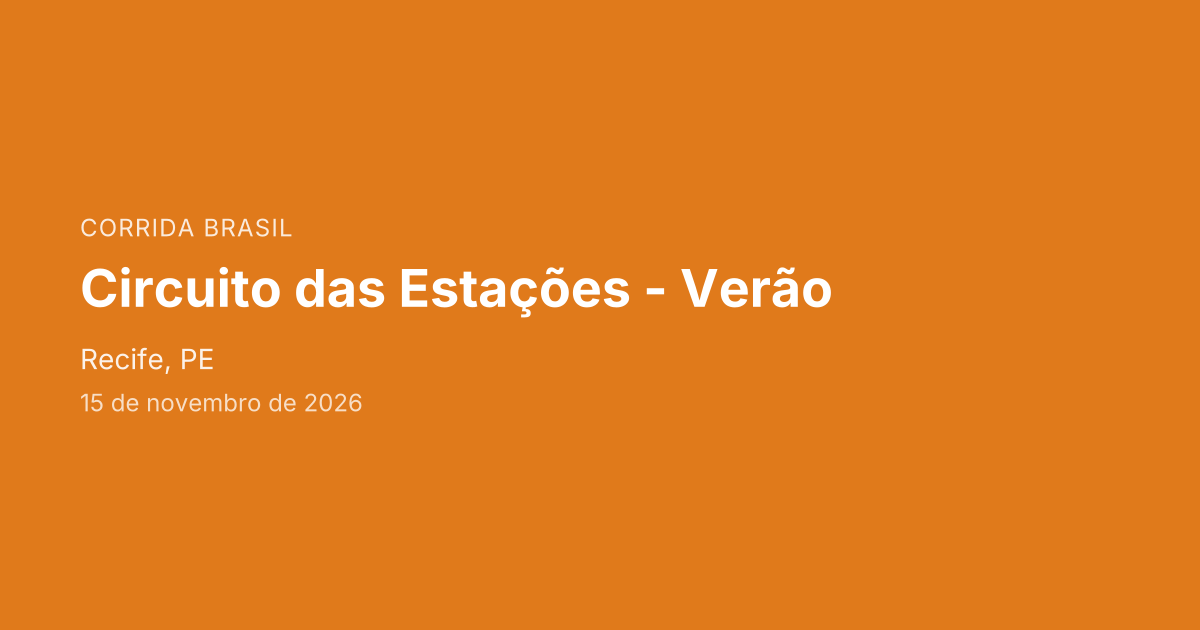 Circuito das Estações - Verão