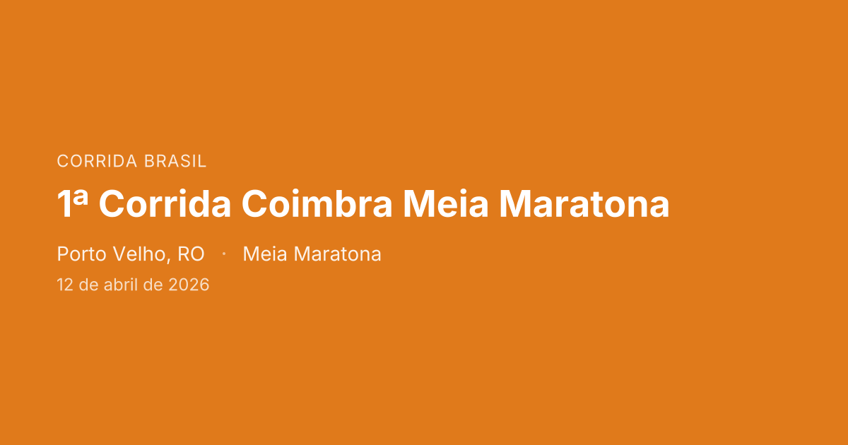 1ª Corrida Coimbra Meia Maratona