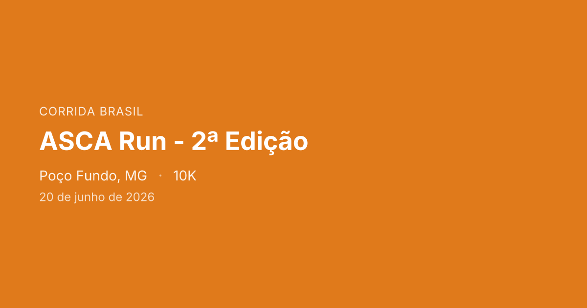ASCA Run - 2ª Edição