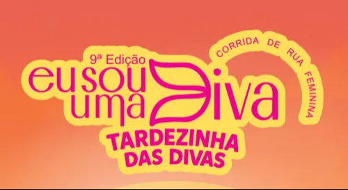 9 Corrida Eu Sou Uma Diva - Tardezinha das Di...