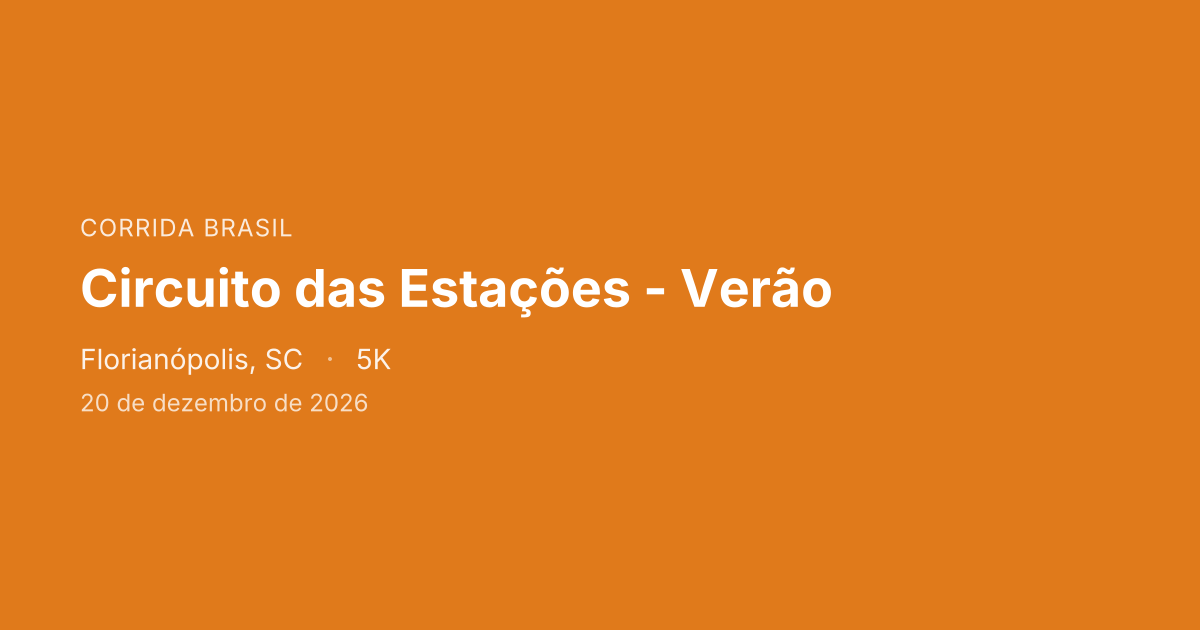 Circuito das Estações - Verão