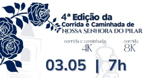 4ª Corrida e Caminhada de Nossa Senhora do Pilar