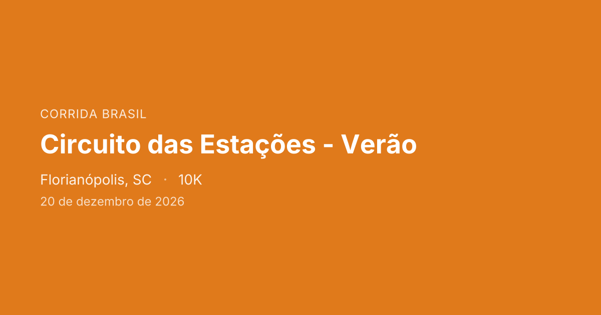 Circuito das Estações - Verão