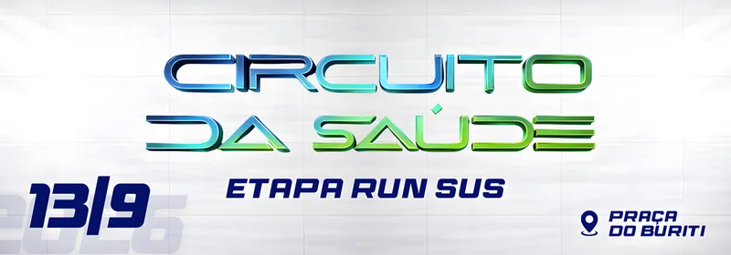 Circuito da Saúde - 2ª Etapa Run SUS