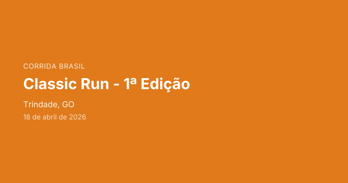 Classic Run - 1ª Edição