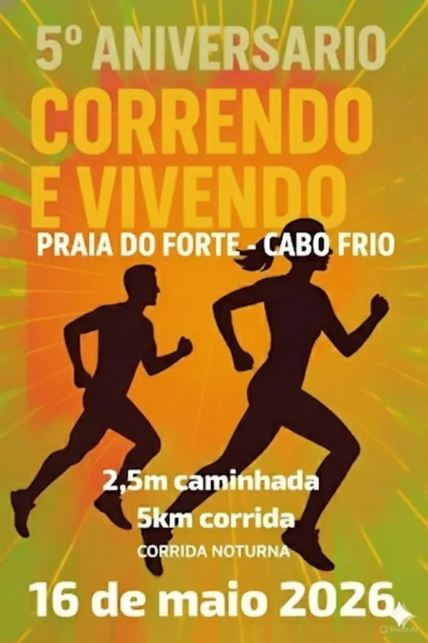 Corrida 5º Aniversário Correndo & Vivendo Cabo Frio - Rj