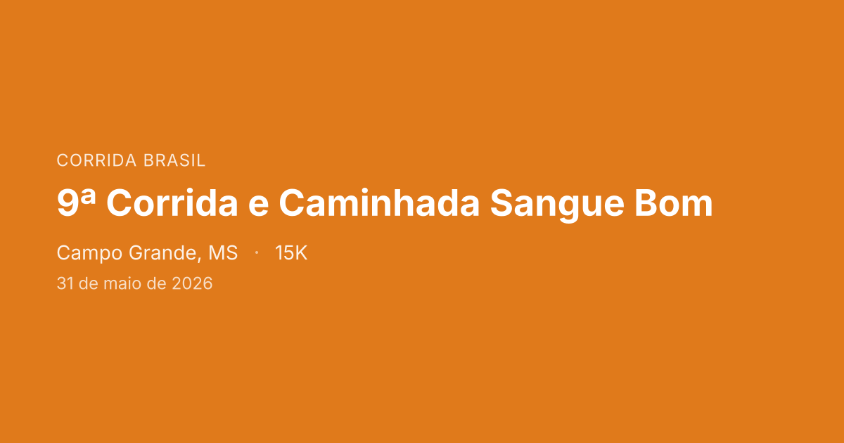 9ª Corrida e Caminhada Sangue Bom