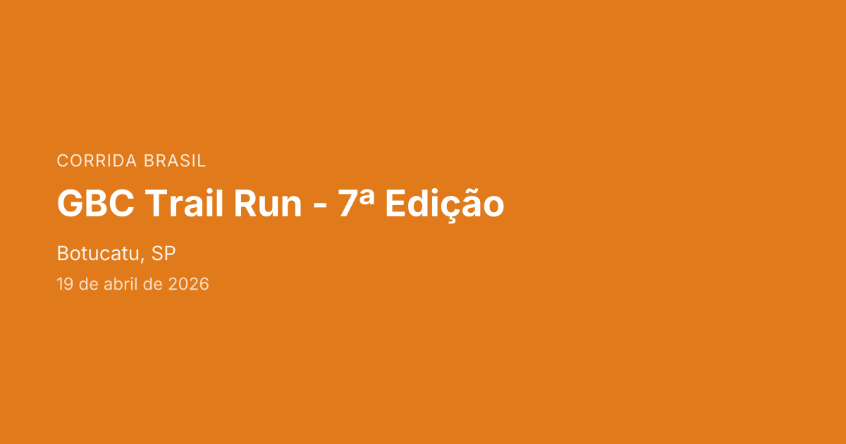 GBC Trail Run - 7ª Edição