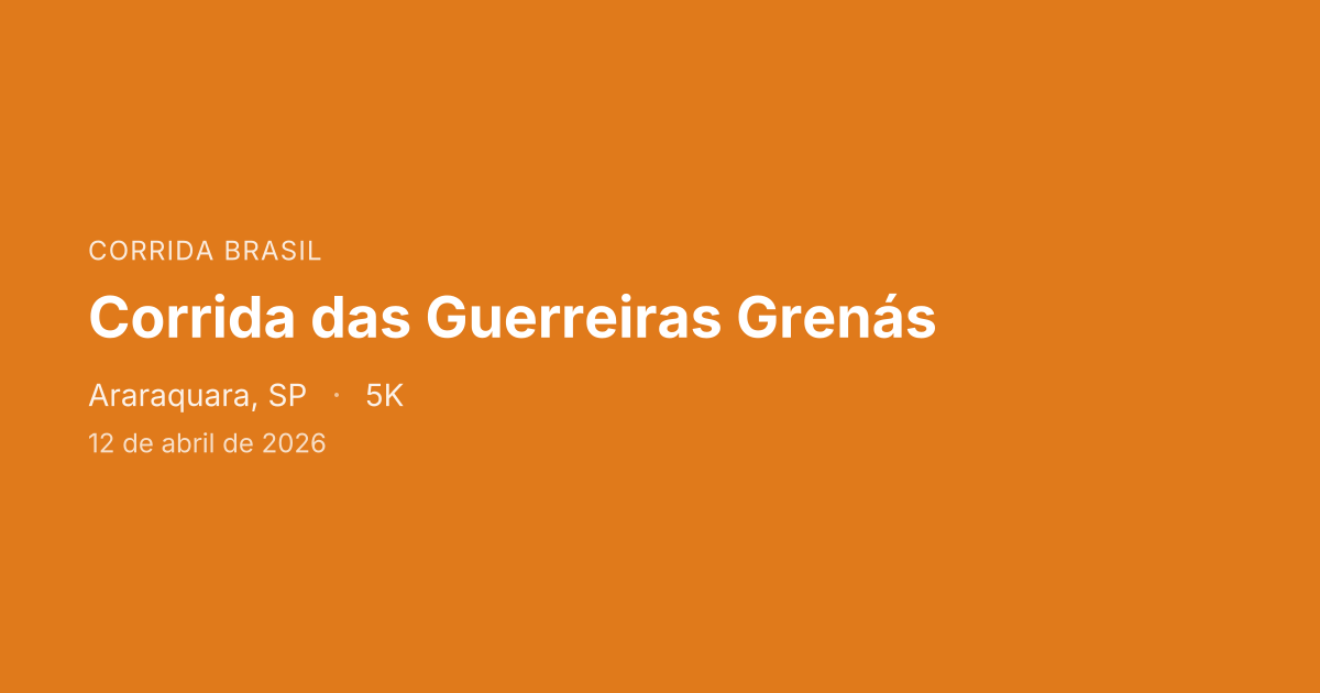 Corrida das Guerreiras Grenás