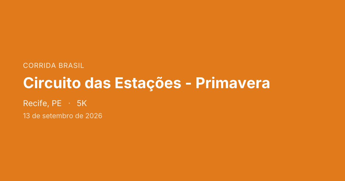 Circuito das Estações - Primavera