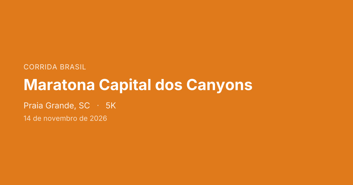 Maratona Capital dos Canyons