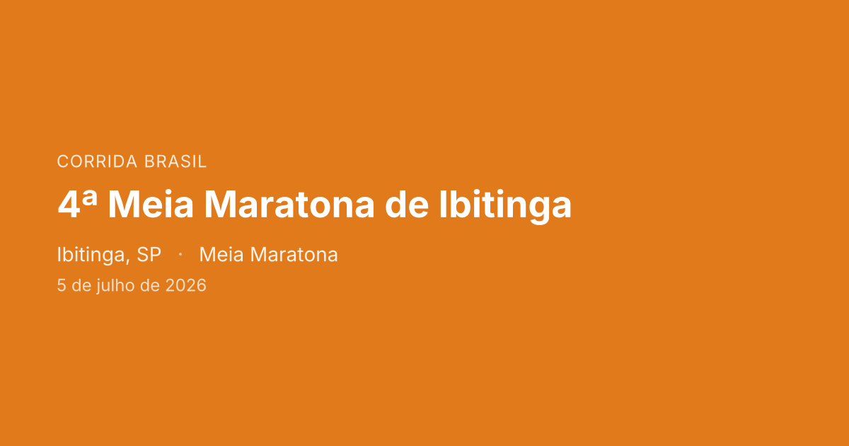 4ª Meia Maratona de Ibitinga