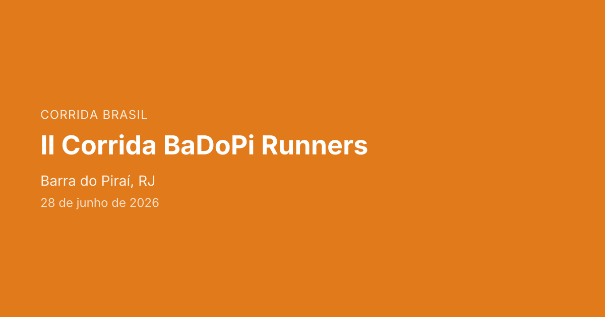 II Corrida BaDoPi Runners