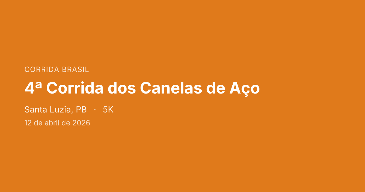 4ª Corrida dos Canelas de Aço