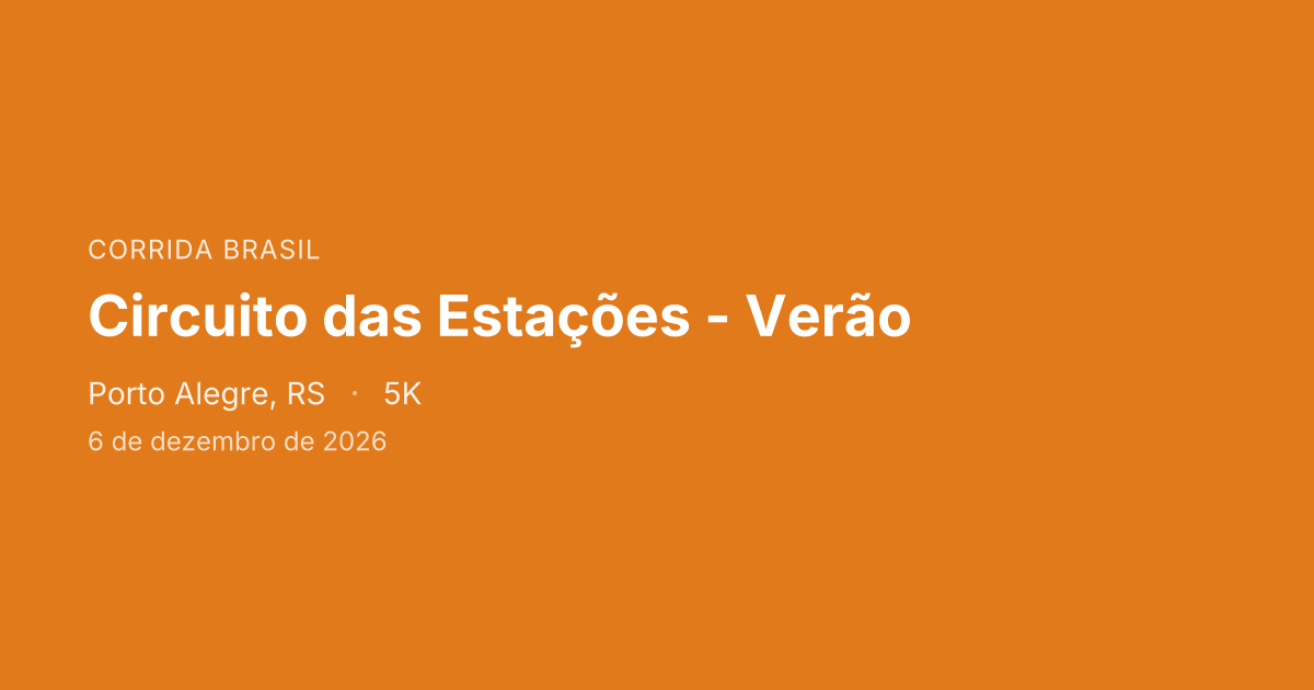 Circuito das Estações - Verão