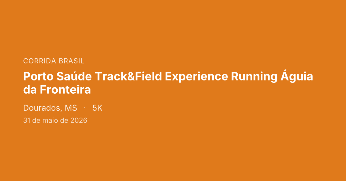 Porto Saúde Track&Field Experience Running Águia da Fronteira