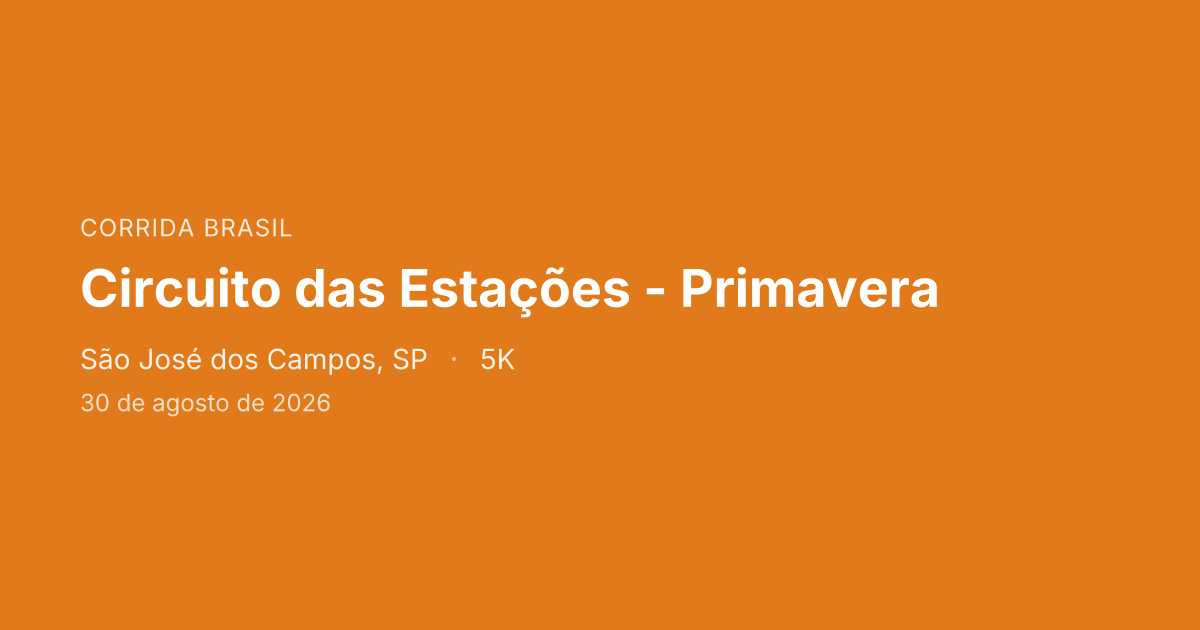 Circuito das Estações - Primavera