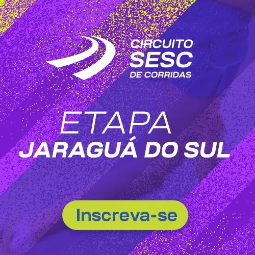 Circuito Sesc de Corridas 2026 - Etapa Jaraguá do Sul