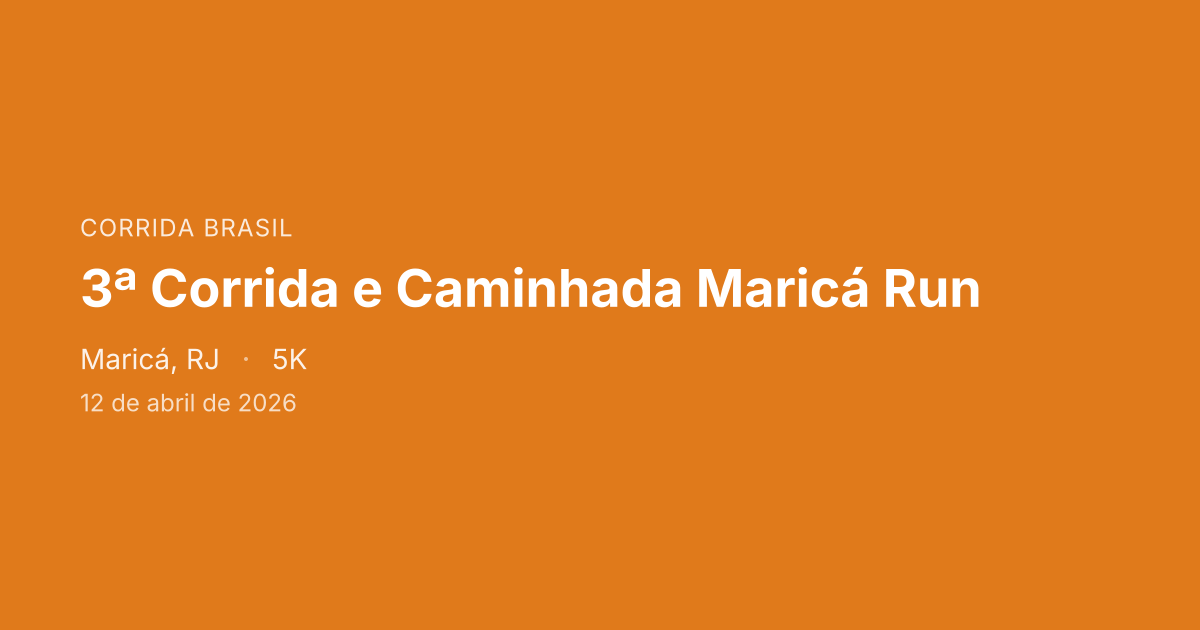 3ª Corrida e Caminhada Maricá Run