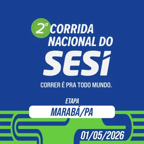 Corrida Nacional do Sesi 2026 - Marabá/pa