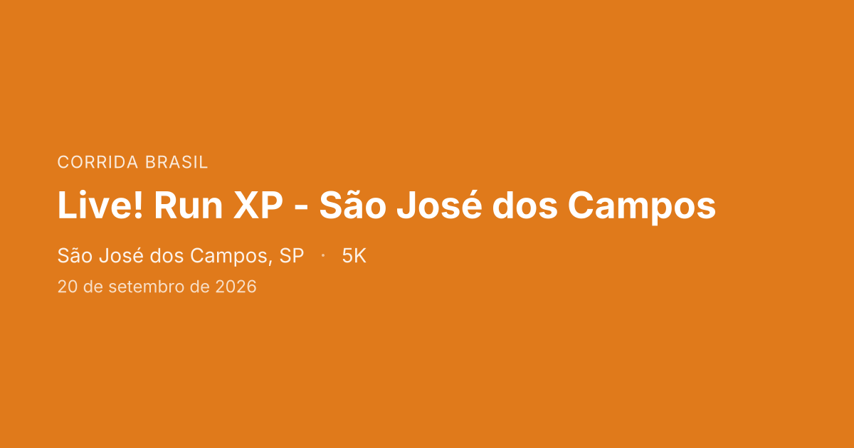 Live! Run XP - São José dos Campos