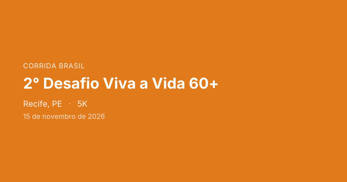 2° Desafio Viva a Vida 60+