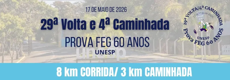 29ª Volta e 4ª Caminhada da FEG/UNESP