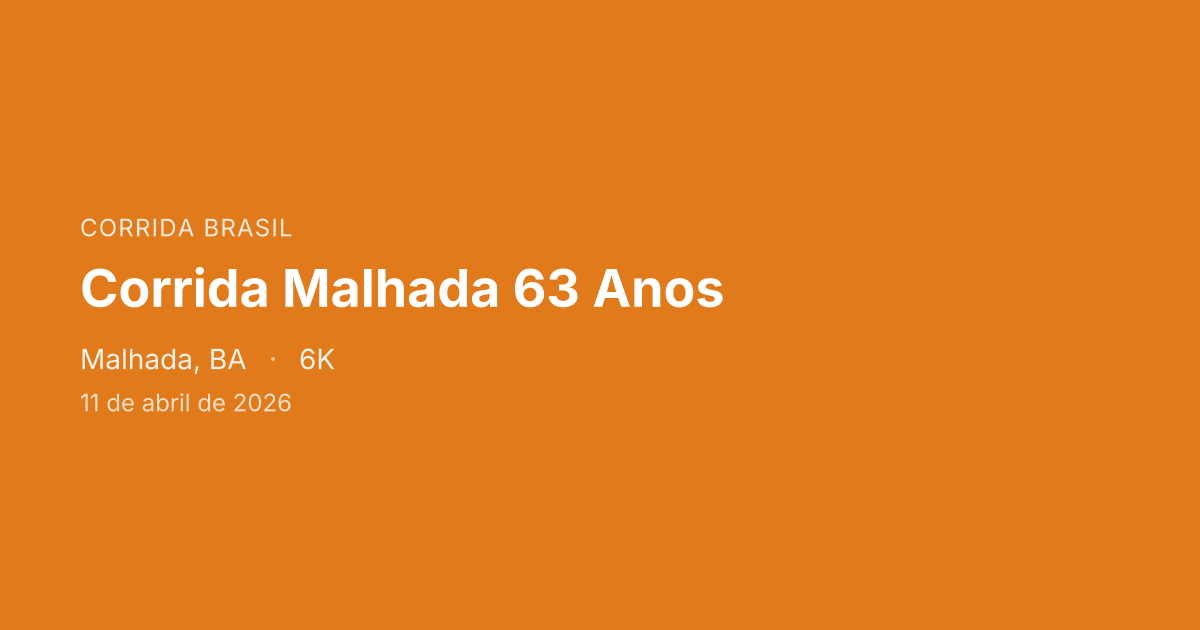 Corrida Malhada 63 Anos