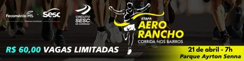 Circuito SESC de Corrida nos Bairros - Etapa Aero Rancho