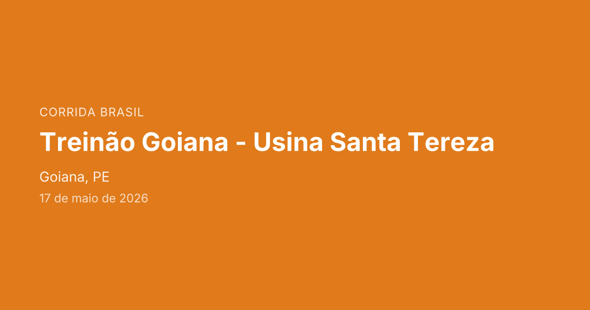 Treinão Goiana - Usina Santa Tereza