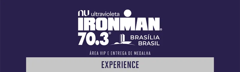 Nubank Ultravioleta Ironman 70.3 Brasília - Experience