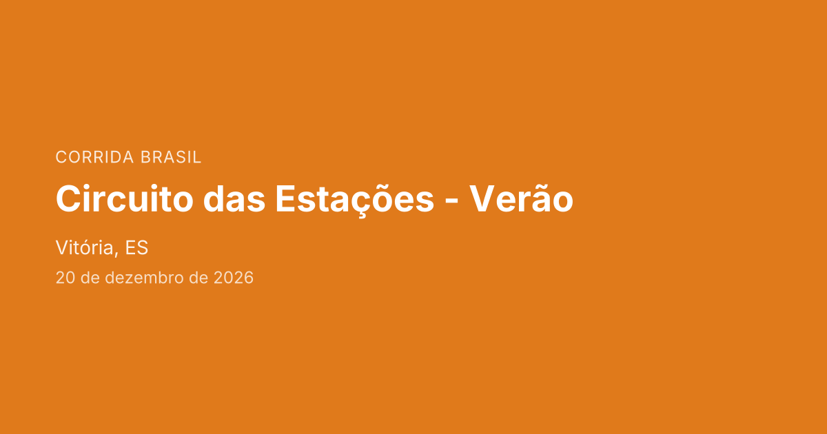Circuito das Estações - Verão