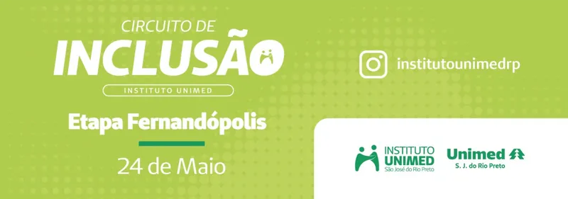 Circuito de Inclusão Unimed - Fernandópolis