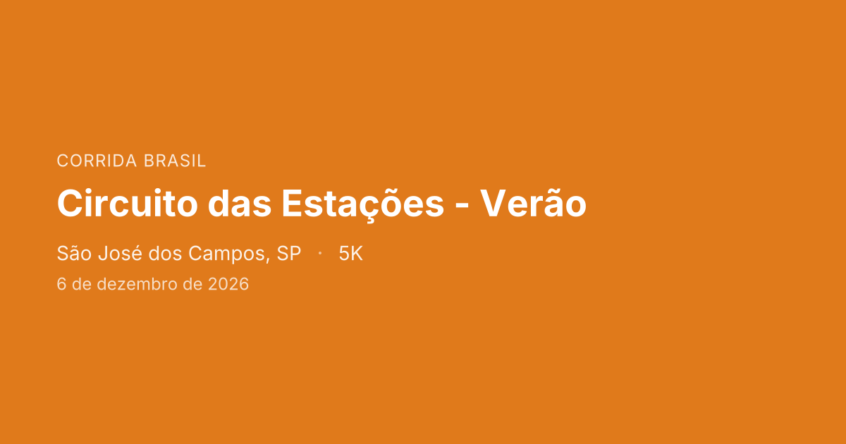 Circuito das Estações - Verão