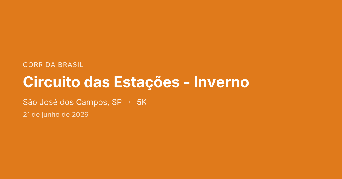 Circuito das Estações - Inverno