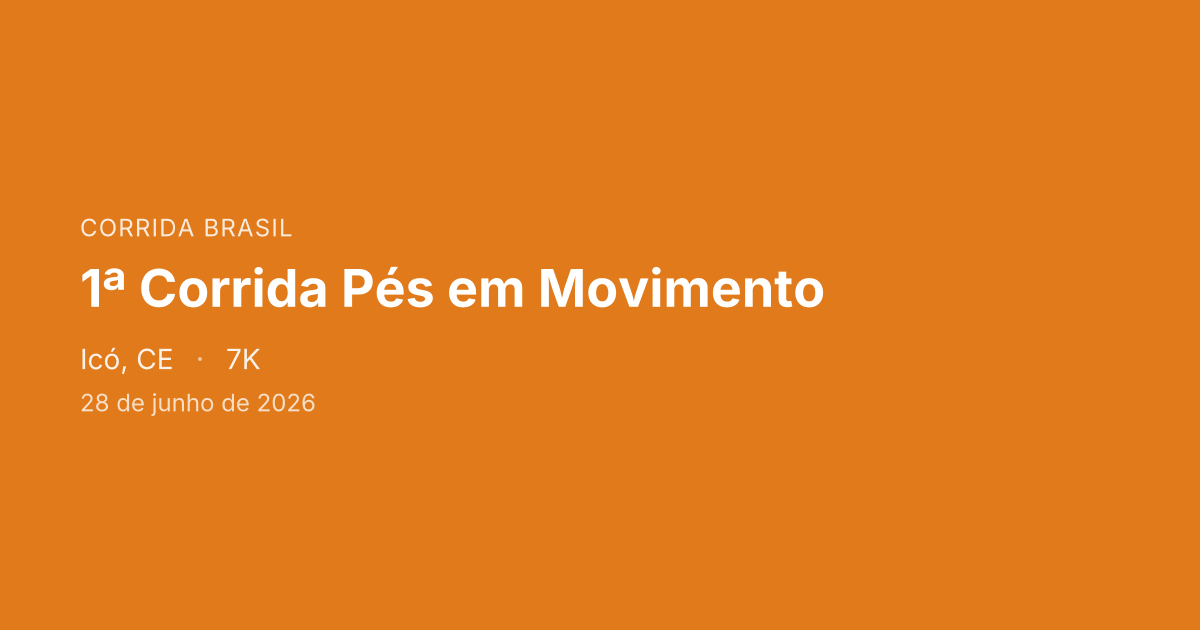 1ª Corrida Pés em Movimento