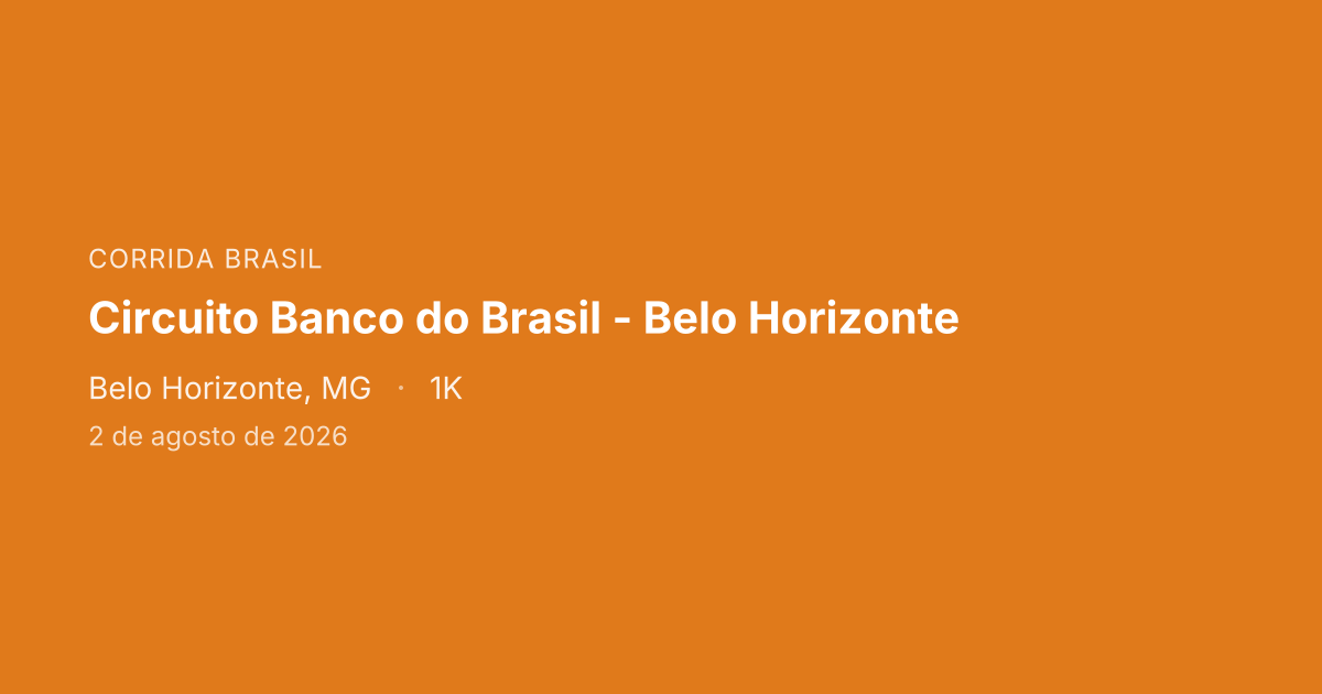 Circuito Banco do Brasil - Belo Horizonte